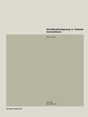 cover image of Schnittkraftumlagerung in Verbundkonstruktionen / Moment Redistribution in Composite Structures / Redistribution des efforts intérieurs dans les constructions mixte